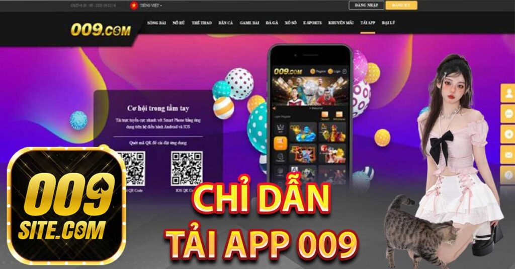 Chi tiết các thao tác tải app 009 về máy đơn giản nhất