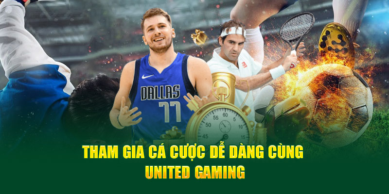 Quy trình chơi tại United Gaming diễn ra rất nhanh chóng.